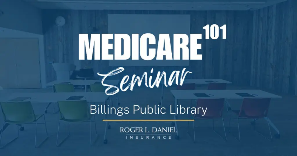 Medicare 101 Educational Seminars at the Billings Public Library