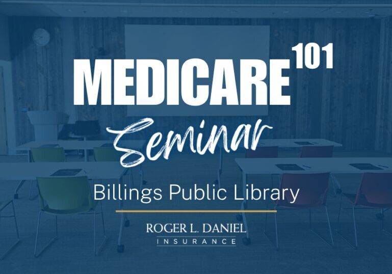 Medicare 101 Educational Seminars at the Billings Public Library